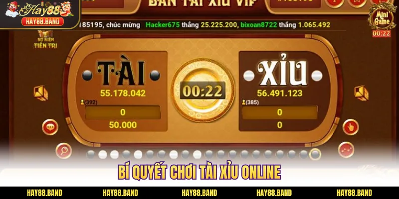 Bí quyết chơi Tài Xỉu online