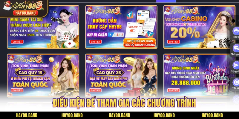Điều kiện để tham gia các chương trình Điều kiện để tham gia các chương trình