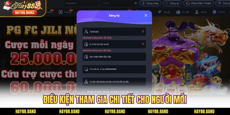 Điều kiện tham gia chi tiết cho người mới Điều kiện tham gia chi tiết cho người mới