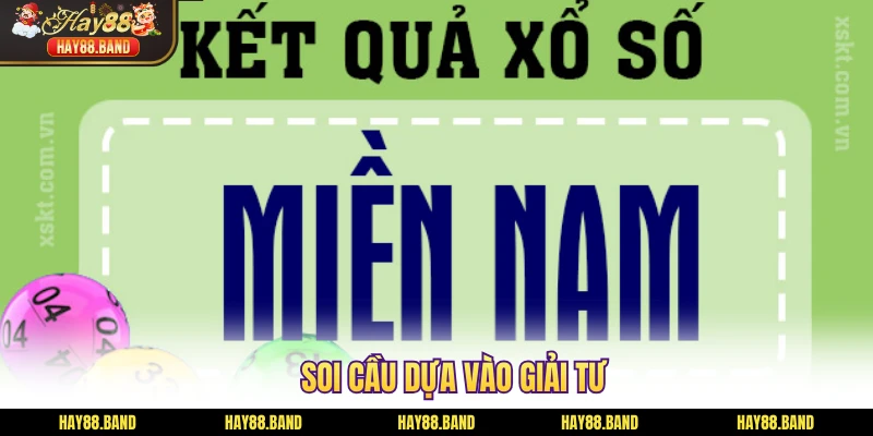 Soi cầu dựa vào giải tư Soi cầu dựa vào giải tư