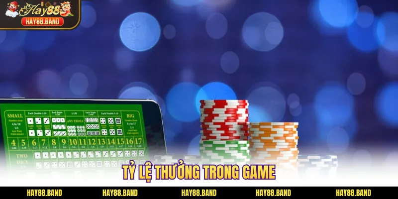 Tỷ lệ thưởng trong game